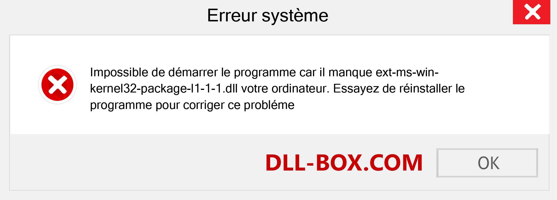 Le fichier ext-ms-win-kernel32-package-l1-1-1.dll est manquant ?. Télécharger pour Windows 7, 8, 10 - Correction de l'erreur manquante ext-ms-win-kernel32-package-l1-1-1 dll sur Windows, photos, images